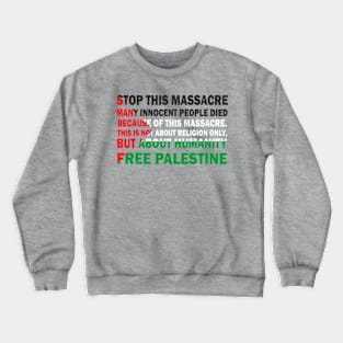 Free Palestine!! Crewneck Sweatshirt